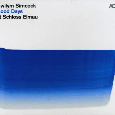 Good Days at Schloss Elmau