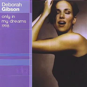 Only in My Dreams 1998