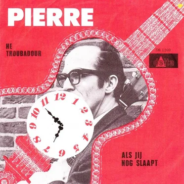 He troubadour / Als jij nog slaapt