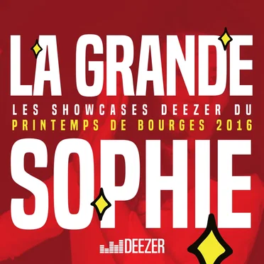 Showcase Deezer du Printemps de Bourges 2016 by La Grande Sophie - album cover