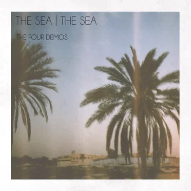 Four Demos EP by The Sea The Sea - album cover