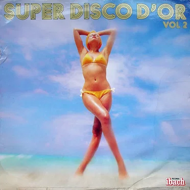 Super Disco d’or, Vol 2 by Various Artists - album cover