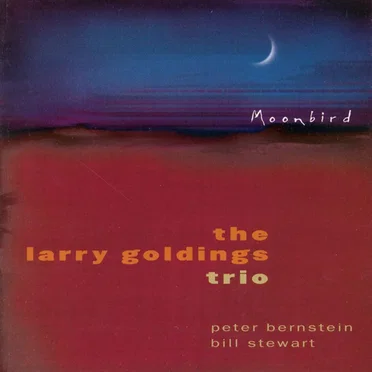 Moonbird by Larry Goldings Trio - album cover