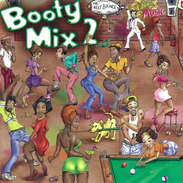 Booty Mix 2: The Next Bounce by Various Artists - album cover