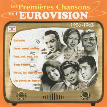 Les Premières Chansons de l'Eurovision: 1956-1963 by Various Artists - album cover