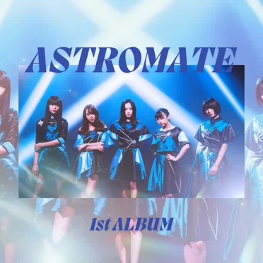 ASTROMATE 1st アルバム by ASTROMATE - album cover
