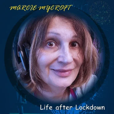 Life after Lockdown by Marcie Mycroft - album cover
