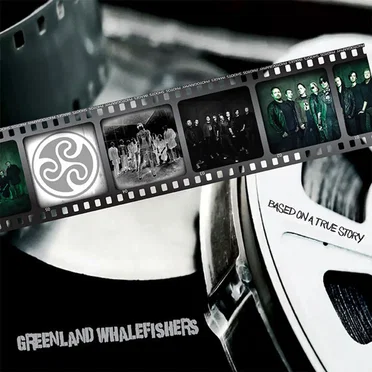 Based on a True Story by Greenland Whalefishers - album cover