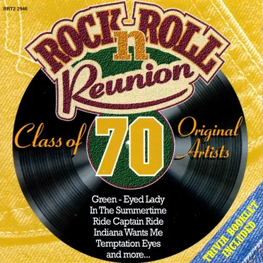Rock n’ Roll Reunion: Class of 70 by Various Artists - album cover
