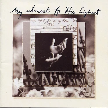 My Utmost for His Highest by Various Artists - album cover