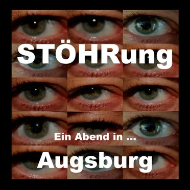 STÖHRung: Ein Abend in … Augsburg by Various Artists - album cover