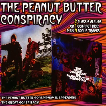 The Peanut Butter Conspiracy Is Spreading / The Great Conspiracy
