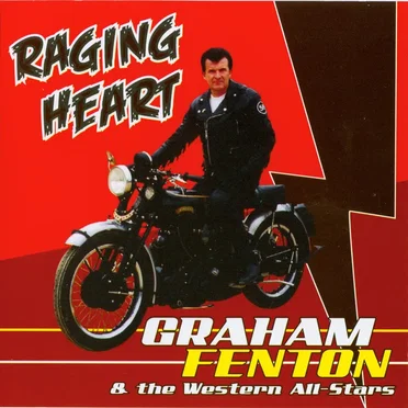 Raging Heart by Graham Fenton & The Western All Stars - album cover