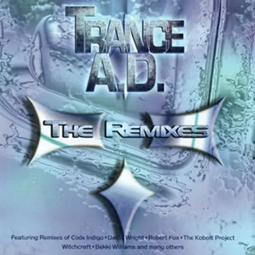 Trance AD • The Remixes by Various Artists - album cover