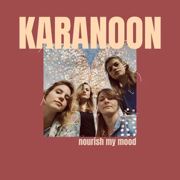 Nourish My Mood by Karanoon - album cover