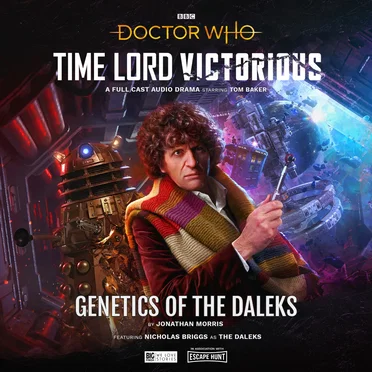 Doctor Who - Time Lord Victorious: Genetics of the Daleks by Jonathan Morris - album cover