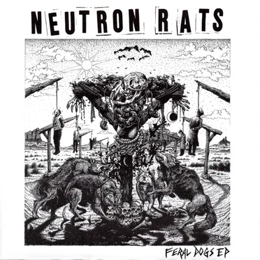 Feral Dogs EP by Neutron Rats - album cover