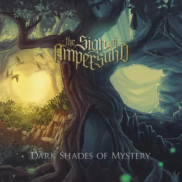 Dark Shades of Mystery by The Sign of AmpersanD - album cover