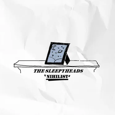 Nihilist by The Sleepyheads - album cover