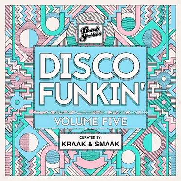 Disco Funkin', Vol. 5 (Curated by Kraak & Smaak) by Various Artists - album cover