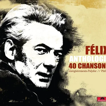 Anthologie: 40 chansons: Enregistrements Polydor // Philips