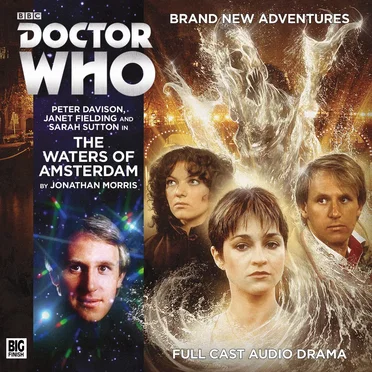 Doctor Who: The Waters of Amsterdam by Jonathan Morris - album cover