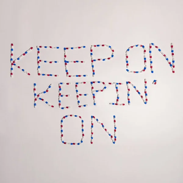 Keep on Keepin' On