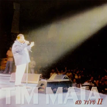 Tim Maia ao vivo II