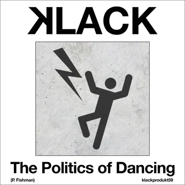 The Politics of Dancing