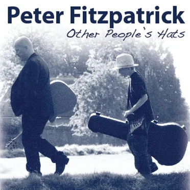 Other People's Hats by Peter Fitzpatrick - album cover