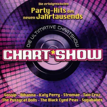 Die ultimative Chart Show: Die erfolgreichsten Party-Hits des neuen Jahrtausends by Various Artists - album cover
