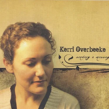 Sending A Message by Kerri Overbeeke - album cover