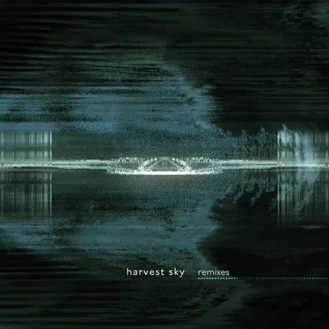 harvest sky (remixes)