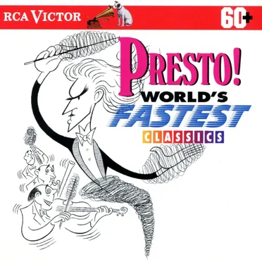 Presto! World's Fastest Classics by Various Artists - album cover