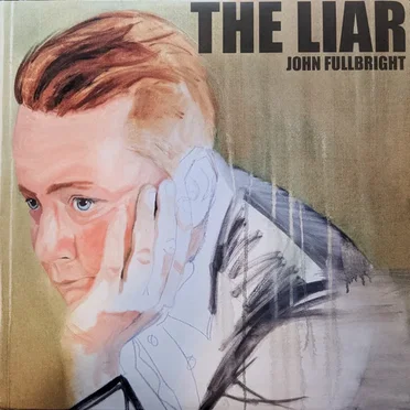 The Liar by John Fullbright - album cover