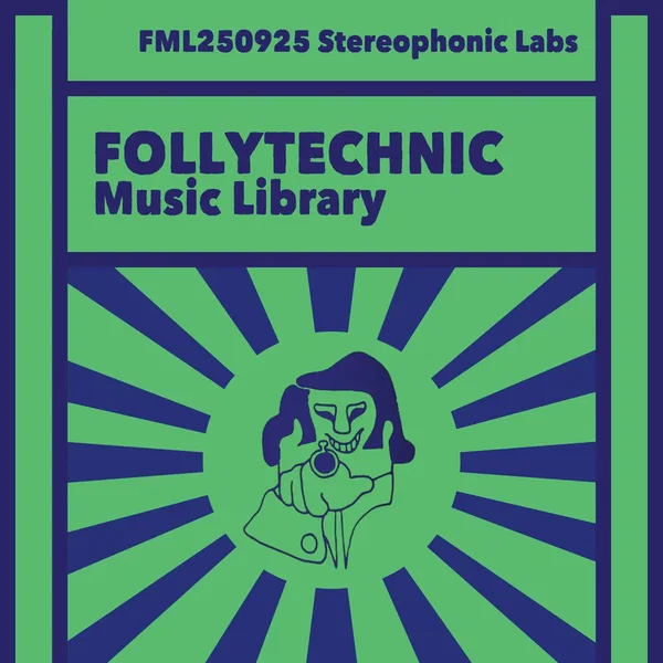 FML250925 Stereophonic Labs