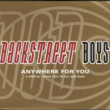 Anywhere for You: A Special Thank You to All Our Fans