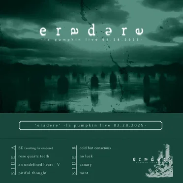 'eradere' -la pumpkin live 02.28.2025-