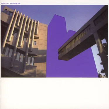 Warp 10+1: Influences by Various Artists - album cover