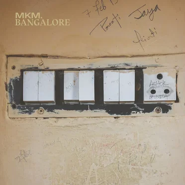 Bangalore by MKM - album cover