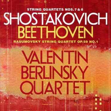 Shostakovich: String Quartets nos. 7 & 8 / Beethoven: Rasumovsky String Quartet, op. 59 no. 1