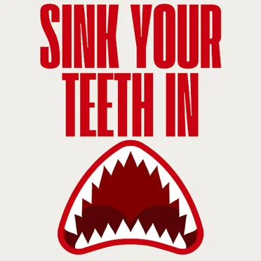 Sink Your Teeth In