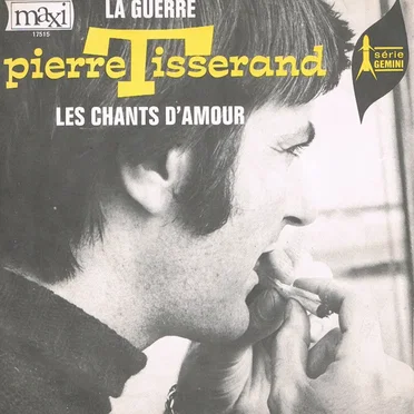 La Guerre / Les Chants d’amour