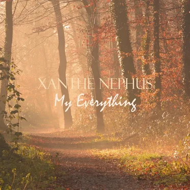 My Everything by Xanthe Nephus - album cover