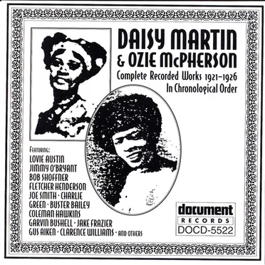 Daisy Martin & Ozie McPherson - Complete Recorded Works In Chronological Order (1921-1926) by Various Artists - album cover