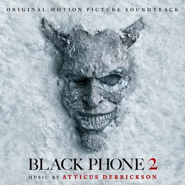 Black Phone 2: Original Motion Picture Soundtrack by Atticus Derrickson - album cover