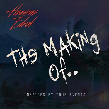 The Making Of