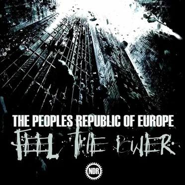 Feel The Power by The Peoples Republic of Europe - album cover