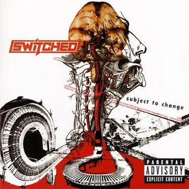 Subject to Change by Switched - album cover