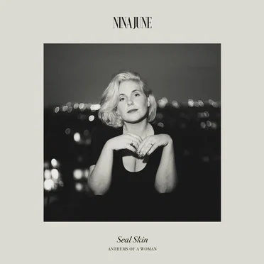 Seal Skin ~ Anthems of a Woman